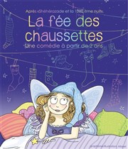 La Fée des chaussettes  La Folie Thtre - Grande Salle Affiche