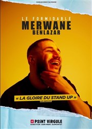 Le Formidable Merwane Benlazar Le Point Virgule Affiche