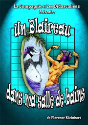 Un Blaireau dans ma salle de bain L'Archange Thtre Affiche