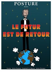 Le futur est de retour Thtre Comdie de Lille Affiche