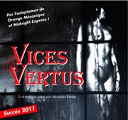 Vices & Vertus L'Antidote Thtre Affiche