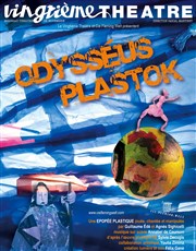 Odysséus Plastok Vingtime Thtre Affiche