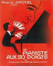 Le pianiste aux 50 doigts Thtre des Sources Affiche