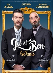 Gil et Ben dans (Ré)Unis Espace culturel Alain-Vanzo Affiche