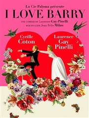 I Love Barry L'Etoile Royale Affiche