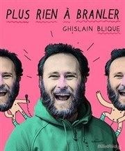 Ghislain Blique dans Plus rien à branler Royale Factory Affiche