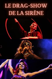 Le Drag-Show La sirne  barbe Affiche