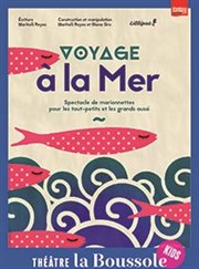 Voyage à la mer Thtre La Boussole - petite salle Affiche