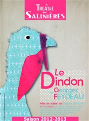 Le Dindon Thtre des Salinires Affiche