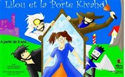 Lilou et la porte Kivahou Le Repaire de la Comdie Affiche