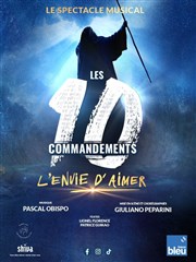 Les 10 Commandements : L'envie d'aimer 2025 La Seine Musicale - Grande Seine Affiche