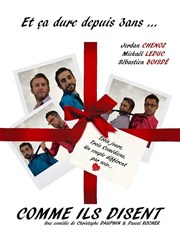 Comme ils disent ... fête ses trois ans ! Thtre de poche : En bord d' Affiche