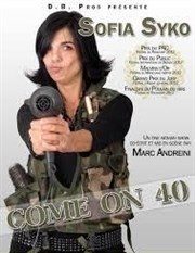 Sofia Syko dans Come on 40 Caf Thtre Le Citron Bleu Affiche