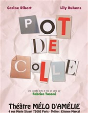 Pot de colle Thtre Le Mlo D'Amlie Affiche