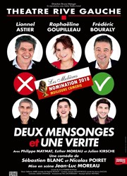 Deux mensonges et une vérité | avec Lionnel Astier et Frederic Bouraly Thtre du Blanc Mesnil Affiche