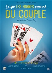 Ce que les hommes pensent du couple Comdie de Grenoble Affiche