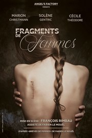 Fragments de femmes Thtre La Jonquire Affiche