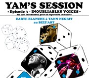 Yam session @ bizz'art Le Bizz'art Club Affiche