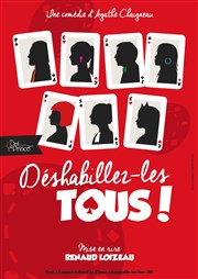 Déshabillez-les tous La Boite  rire Vende Affiche