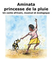 Aminata, princesse de la pluie Thtre des Amants Affiche