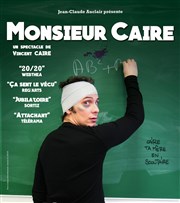 Monsieur Caire Arto Affiche