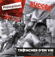 Tronches d'en vie Thtre le Proscenium Affiche