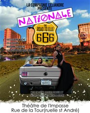 Nationale 666 - The road to Elle Thtre de l'Impasse Affiche