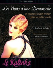 Les Nuits d'une Demoiselle Le Kalinka Affiche