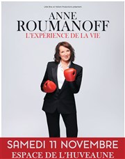 Anne Roumanoff dans L'expérience de la vie Espace de L'huveaune Affiche