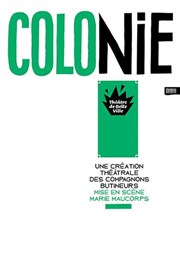 Colonie Thtre de Belleville Affiche