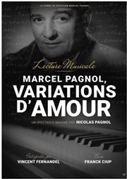 Pagnol, variations d'amour L'Arta Affiche