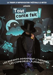 Le Mitch dans Tout Conte Fait Le Rgal & Vous - Salle L'Odysse Affiche