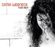 Catia Werneck | Tudo bem Le Baiser Sal Affiche