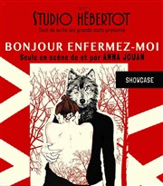 Bonjour enfermez-moi Studio Hebertot Affiche