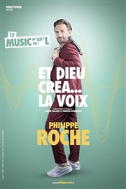 Philippe Roche dans Et dieu créa... la voix Salle municipale Caderousse Affiche