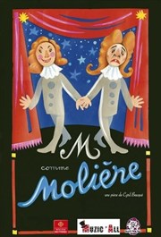 M Comme Molière Thtre de l'Observance - salle 1 Affiche