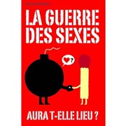 La guerre des sexes aura-t-elle lieu ? Caf Thtre le Flibustier Affiche