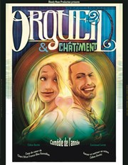 Orgueil & Châtiment Thtre  l'Ouest Affiche