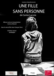 Une fille sans personne Thtre l'impertinent Affiche