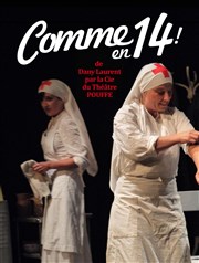 Comme en 14 ! Le Tremplin - Avignon Affiche