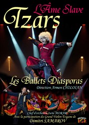 Tzars l'âme slave | Les Ballets Diasporas Centre Culturel Les Vikings Affiche