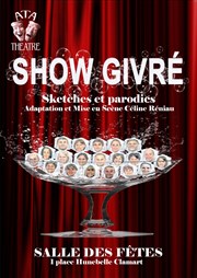 Show Givré Salle des Ftes Hunebelle Affiche