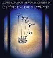 Les têtes en l'EIRE Le Rigoletto Affiche