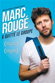 Marc Rougé a quitté le groupe Comdie des Volcans Affiche