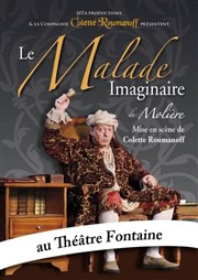 Le malade imaginaire Thtre Fontaine Affiche