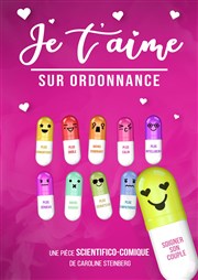 Je t'aime sur ordonnance Thtre Beaux Arts Tabard Affiche