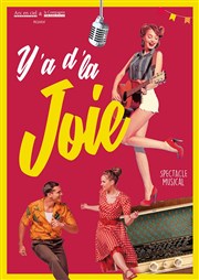 Y'a d'la joie | Bapaume Espace Culturel Isabelle de Hainaut Affiche