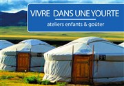 Atelier pour enfants : Monter une maquette yourte mongole Borealia Affiche