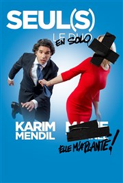 Karim Mendil dans Seul(s) L'Angelus Comedy Club Affiche