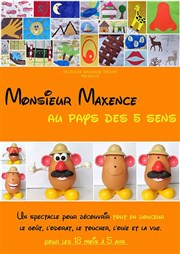 Monsieur Maxence au Pays Des 5 Sens Dfonce de Rire Affiche